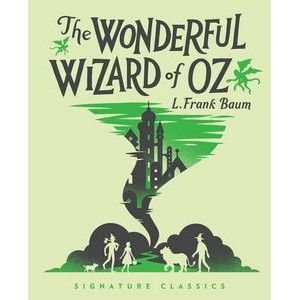 The Wonderful Wizard of Oz - 9781454945727