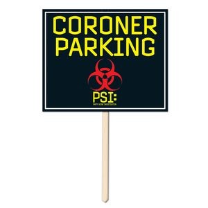 Coroner Parking Sign