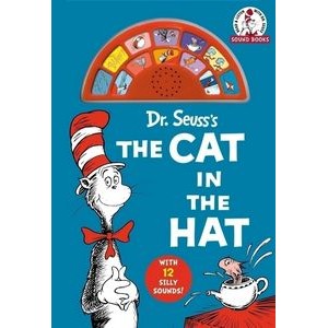 Dr. Seuss's The Cat in the Hat with 12 Silly Sounds! (An Interactive Read a