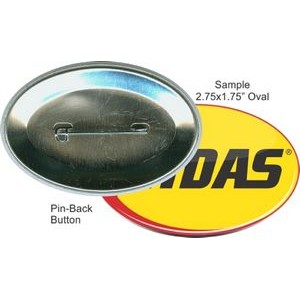Custom Buttons - 2.75X1.75 Inch Oval, Pin-back