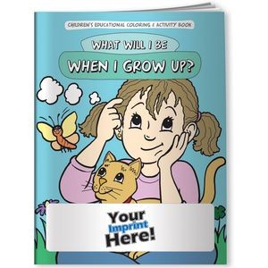 Coloring Book - What Will I Be When I Grow Up