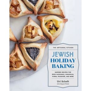 The Artisanal Kitchen: Jewish Holiday Baking (Inspired Recipes for Rosh Has