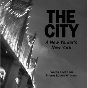 The City (A New Yorker's New York)