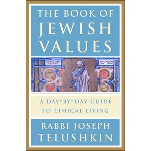 The Book of Jewish Values (A Day-by-Day Guide to Ethical Living)