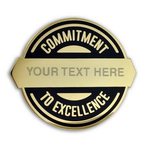 Commitment to Excellence Lapel Pin - Engravable