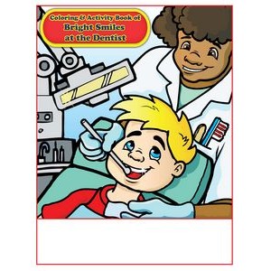 Bright Smiles at the Dentist Imprintable Coloring and Activity Book