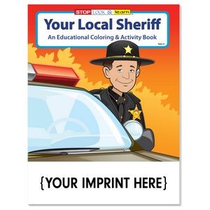 Your Local Sheriff Coloring & Activity Book