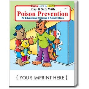 Play It Safe With Poison Prevention Coloring Book