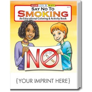 Say No to Smoking Coloring & Activity Book