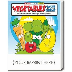 Vegetables Taste Great Coloring Book
