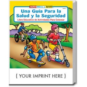 A Guide To Health and Safety - Una Guia Para La Salud Spanish Coloring Book