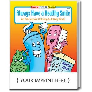 Always Have a Healthy Smile Coloring Book