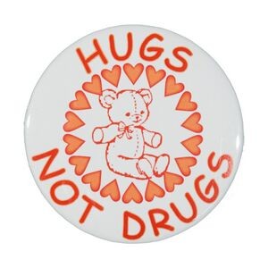 2¼" Stock Celluloid "Hugs Not Drugs" Button