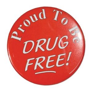 1½" Stock Celluloid "Proud to be Drug Free!" Button