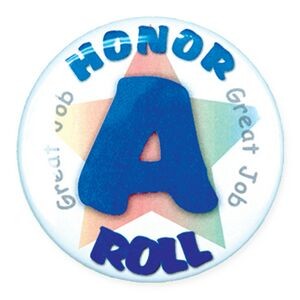 2¼" Stock Celluloid "A Honor Roll" Button