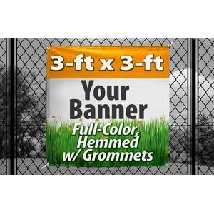3' X 3' - (36" x 36") Full color digitally printed 13oz vinyl banner