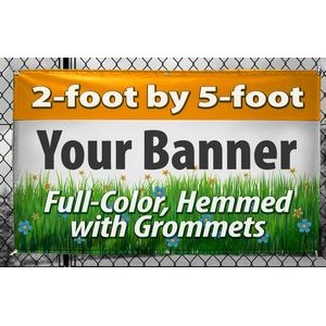 2' X 5' - (24" x 60") Full color digitally printed 13oz vinyl banner