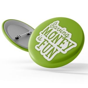 Stock Awareness Button - Financial Education: "Saving Money is Fun"