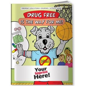 Coloring Book - Drug Free is the Way for Me!