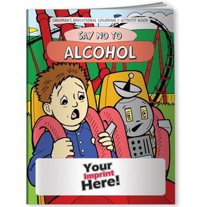 Coloring Book - Say NO to Alcohol