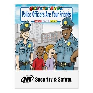 Police Officers Are Your Friends Stickers Book