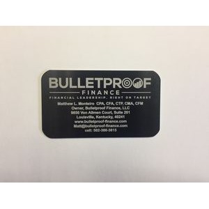 3.5" x 2" Aluminum Business / Membership card with a laser engraved imprint. Made in the USA.