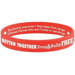 Better Together: Drug & Bully Free 2-Sided Silicone Awareness Bracelet (Pack of 25)