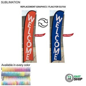 72Hr Fast Ship - Replacement Flag for 10' Small Feather Flag Kit, Full Color Graphics One Side