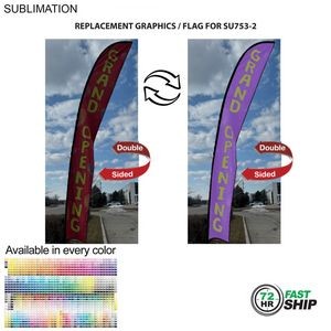 72Hr Fast Ship -Replacement Flag for 19' X-Large Feather Flag Kit, Full Color Graphics Double Sided