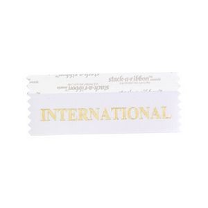 International Stk A Rbn White Ribbon Gold Imprin