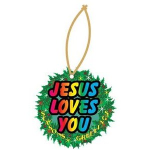 Jesus Loves You Promotional Wreath Ornament w/ Black Back (2 Square Inch)
