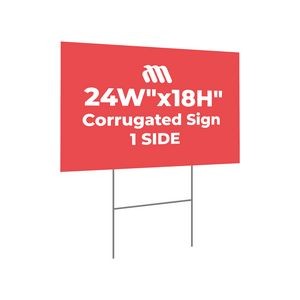 Corrugated Plastic Sign- 1 SIDE (24"Wx18"H)