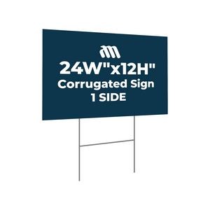 Corrugated Plastic Sign - 1 SIDE (24"Wx12"H)