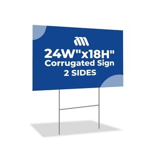 Corrugated Plastic Sign, 2 SIDES (24"Wx18"H)