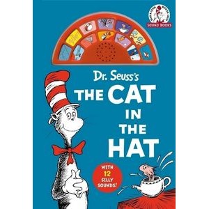 Dr. Seuss's The Cat in the Hat (Dr. Seuss Sound Books) (With 12 Silly Sound