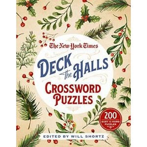 The New York Times Deck the Halls Crossword Puzzles (200 Easy to Hard Puzzl