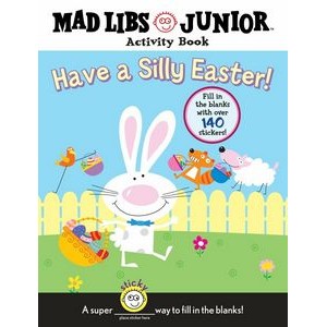 Have a Silly Easter! (Mad Libs Junior Activity Book)