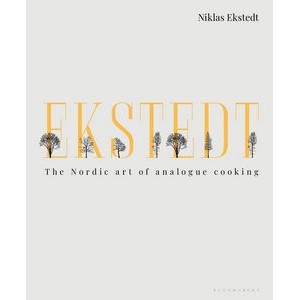 Ekstedt (The Nordic Art of Analogue Cooking)