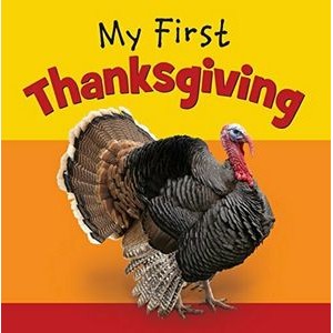 My First Thanksgiving - 9780824916787