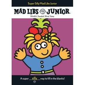 Super Silly Mad Libs Junior (World's Greatest Word Game)