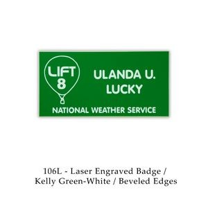 Laser Engraved Named Badge (2"x4")