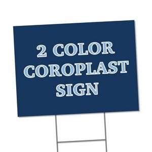 Coroplast Sign 18"x24" 2C2S