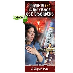 COVID-19 and Substance Use Disorders Pamphlet
