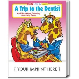 A Trip to the Dentist Coloring & Activity Book