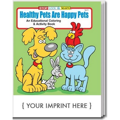 Healthy Pets are Happy Pets Coloring & Activity Book
