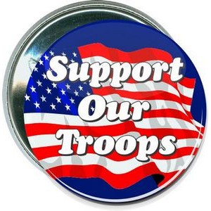 Military - Support Our Troops - 2 1/4 Inch Round Button