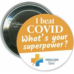 I beat COVID - superpower, COVID-19, Coronavirus - 2 1/4 Inch Round Button