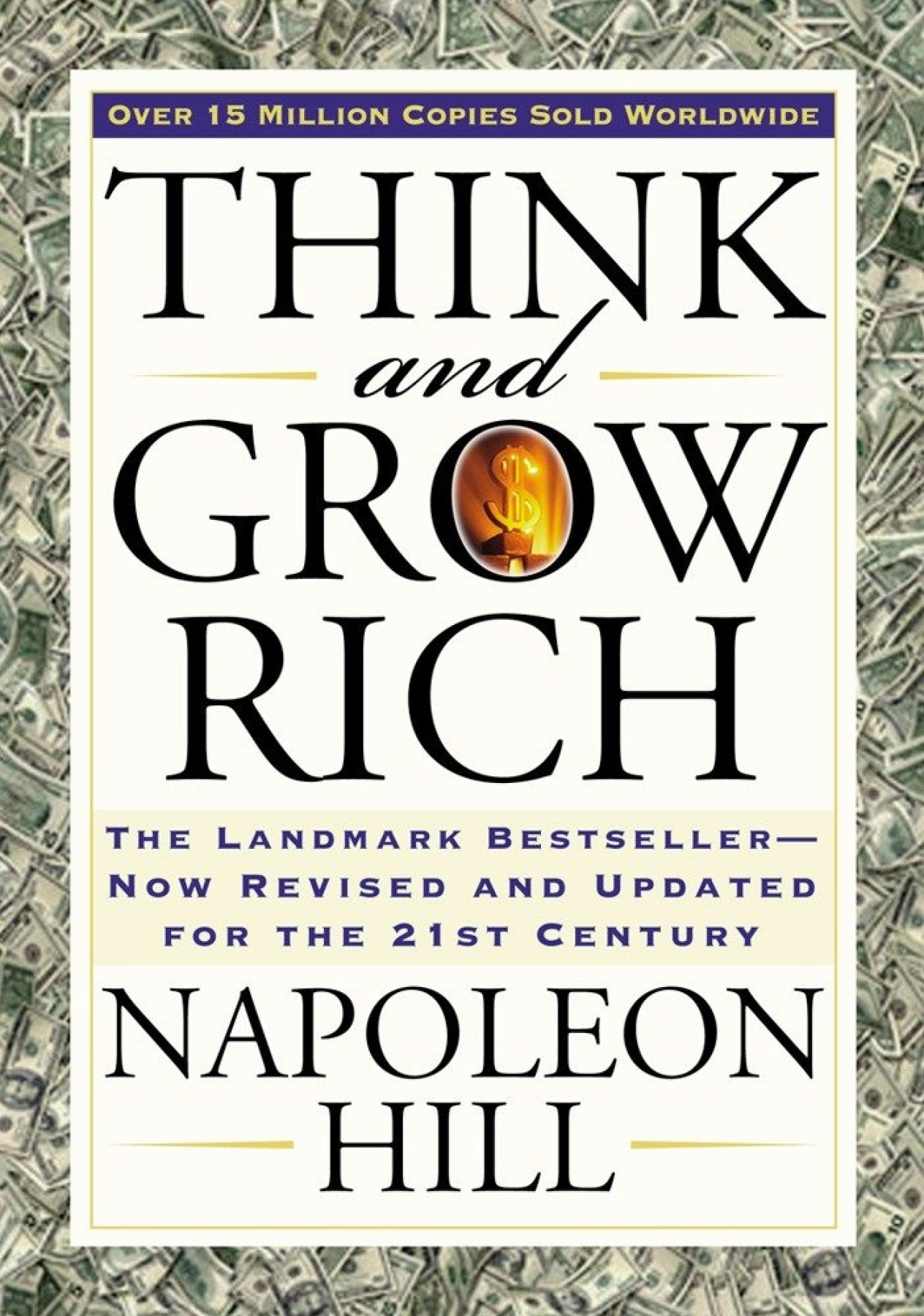 Think and Grow Rich (The Landmark Bestseller Now Revised and Updated for th - Books