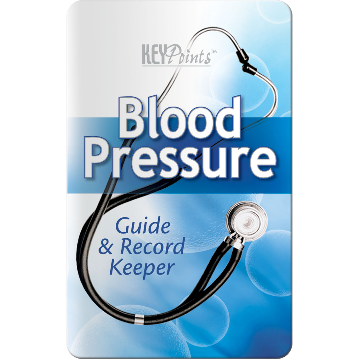 Key Points - Blood Pressure Guide and Record Keeper - Brochures, Record Keeping Books